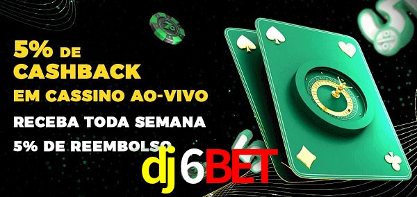 Promoções do cassino ao Vivo dj6bet